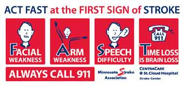 Act fast at the first sign of stroke, Always call 911