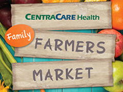 Wooden sign that says  CentraCare Health Family Farmers Market 