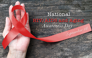 National HIV/AIDS and Aging Awareness Day