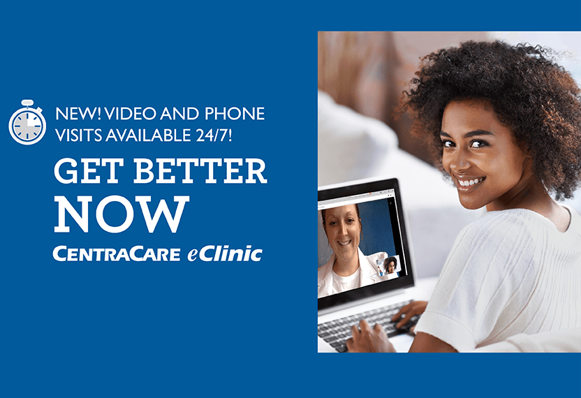 CentraCare eClinic video conferencing - get better now